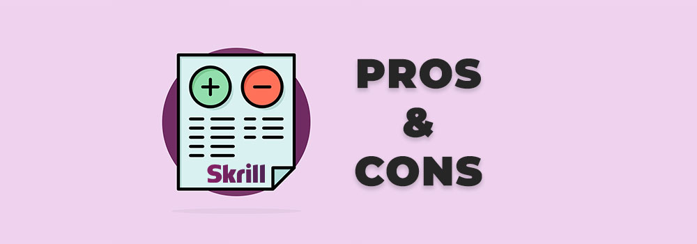 Skrill Casinos Advantages and Disadvantages